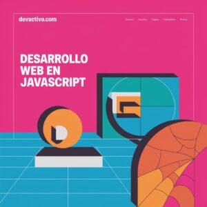 Desarrollador JavaScript | Experto Frontend y Backend