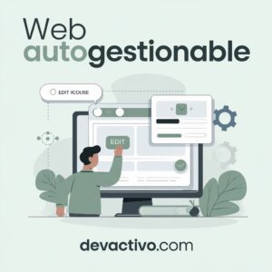 Crea tu Web Autogestionable | Controla tu Presencia Online en Minutos